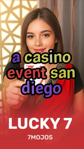 a casino event san diego-w4cy2mdjlx2bf.com