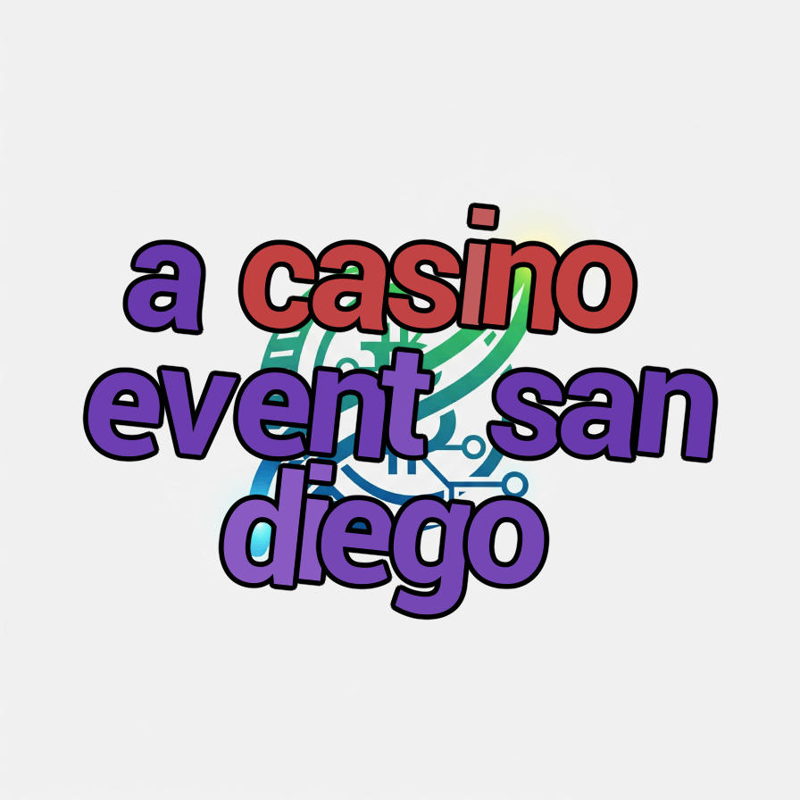 a casino event san diego